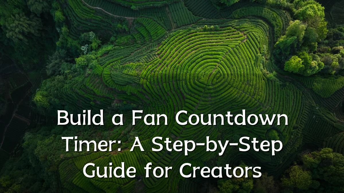 Build a Fan Countdown Timer: A Step-by-Step Guide for Creators